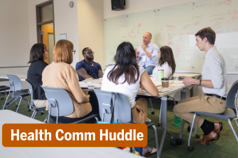 Health Comm Huddle event